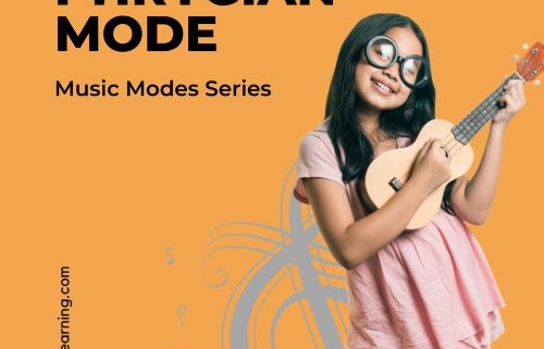 Phrygian Mode: Music Modes Series
