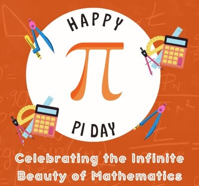 Pi Day: Celebrating the Infinite Beauty of Mathematics