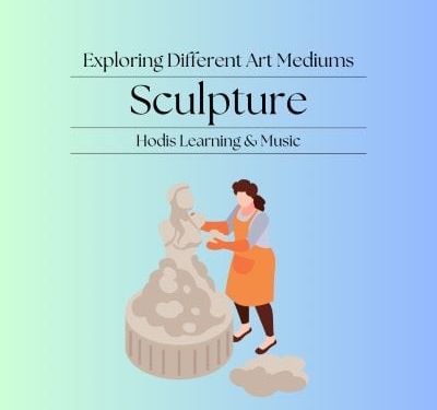 Exploring Different Art Mediums: Sculpture.
