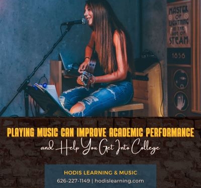 playing music can improve academic performance and help you get into college