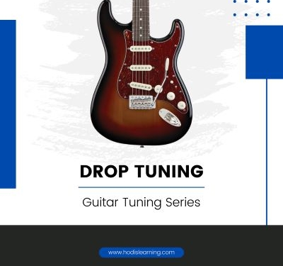 Drop Tuning: Guitar Tuning Series