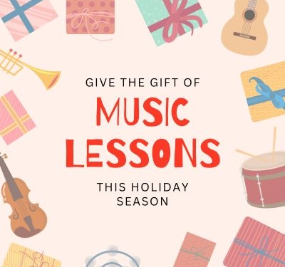 Give the Gift of Music Lessons