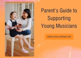 Parent's Guide To Supporting Young Musicians