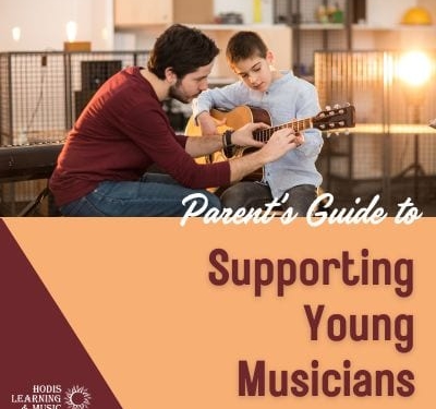 Parent's Guide to Supporting Young Musicians