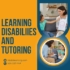 Learning Disabilities and Tutoring