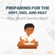 Preparing for the HSPT, ISEE, and SSAT