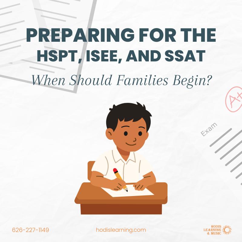 Preparing for the HSPT, ISEE, and SSAT