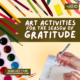 Art Activities for the Season of Gratitude