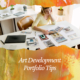 Art Development Portfolio Tips