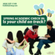 Spring Academic Check in: Is your child on track?
