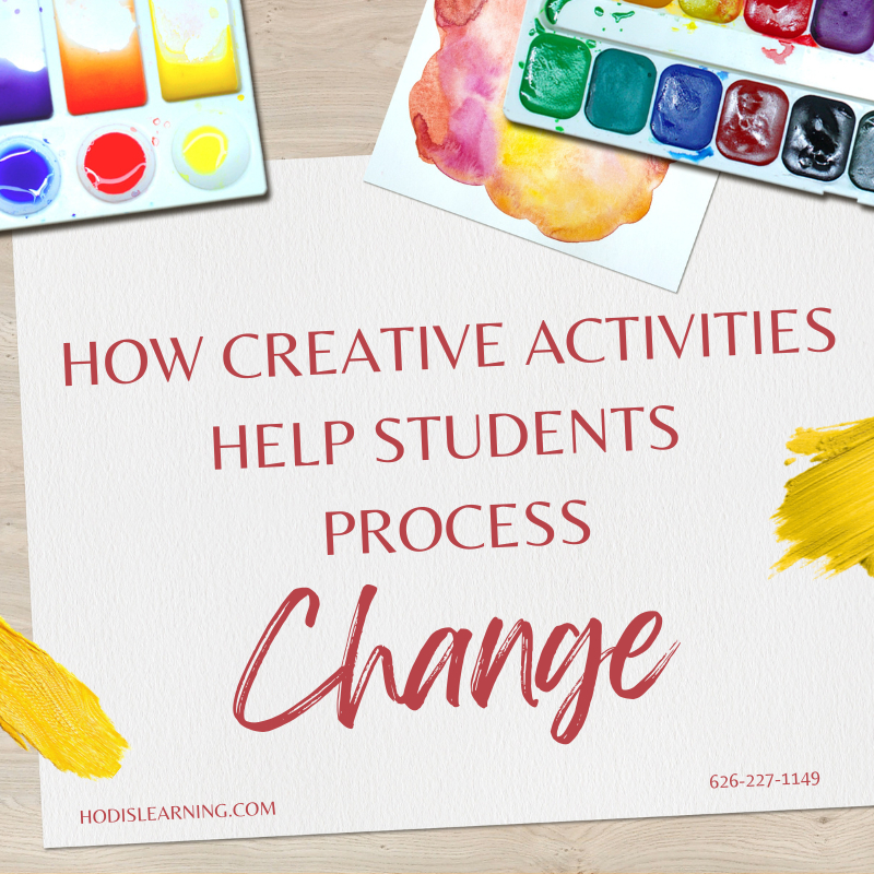 How creative activities help students process change.