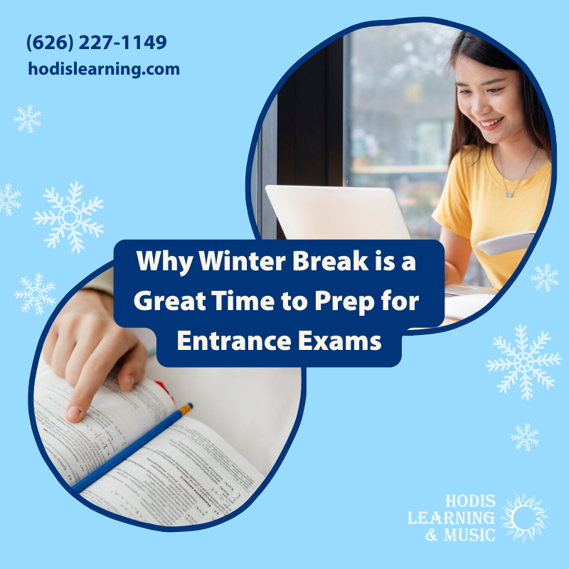 Why Winter Break is a great time to prep for entrance exams.