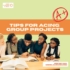 Tips for Acing Group Projects
