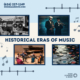 Historical Eras of Music