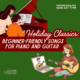 Holiday classics: Beginner-friendly songs for piano and guitar