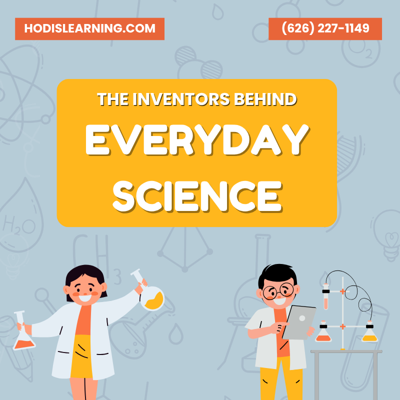 The Inventors behind everyday science