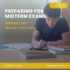 Preparing for Midterm Exams Without Last-Minute Cramming