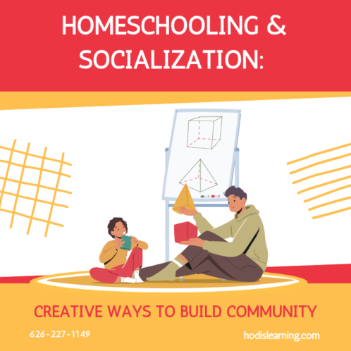 Homeschooling & Socialization: Creative Ways to Build Community