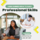 Using summer break to build professional skills