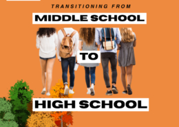 Transitioning from Middle School to High School