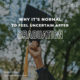 Why it's normal to feel uncertain after graduation.